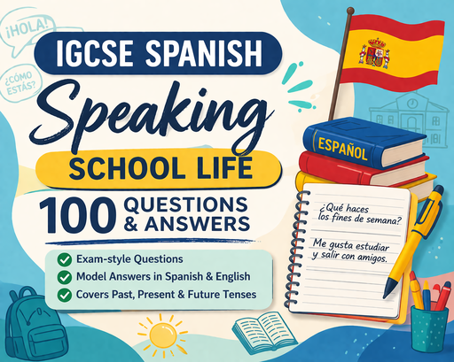 IGCSE Spanish Speaking – School Life (100 Questions & Answers PDF)